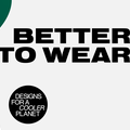 Better to Wear exhibition visual