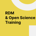 RDM & Open Science Training