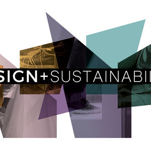 Design + Sustainability exhibition