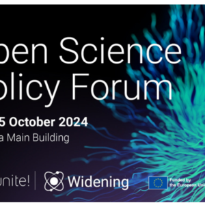 Text Open Science Policy Forum, 24-25 October 2024, ULisboa Main Building. Logos of Unite! and Unite!Widening. 