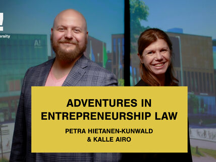 Cover image for the 'Adventures in Entrepreneurship Law' online course with Kalle Airo and Petra Hietanen-Kunwald on the photo