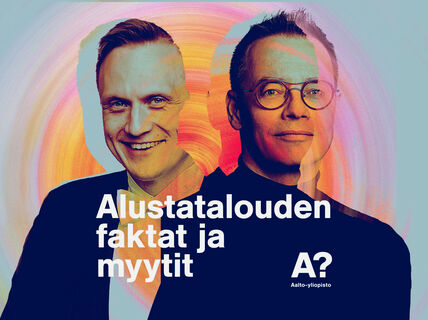 Alustatalouden faktat ja myytit -podcastin juontajat professorit Timo O. Vuori ja Tero Ojanperä. 