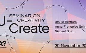 U Create Seminar on Creativity 2019