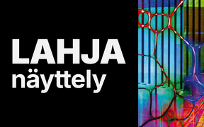 Jakautunut kuva, jossa on teksti 'LAHJA näyttely' valkoisella mustalla taustalla ja värikkäitä kuvioita oikealla.