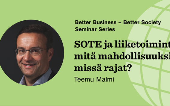 Better Business – Better Society seminar, host: Professor Teemu Malmi