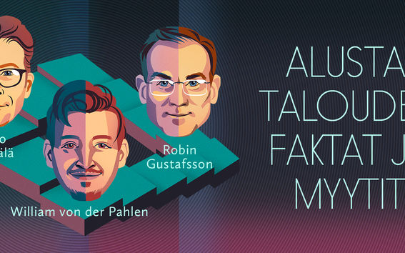Alustatalouden faktat ja myytit -podcastin toista tuotantokautta vetävät Aalto-yliopiston professorit Robin Gustafsson ja Timo Seppälä, juontaa William von der Pahlen. 