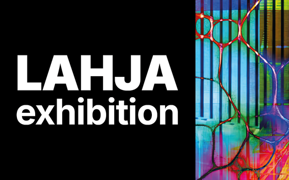Text 'LAHJA exhibition' on black background next to vibrant, abstract art with colourful lines and shapes.