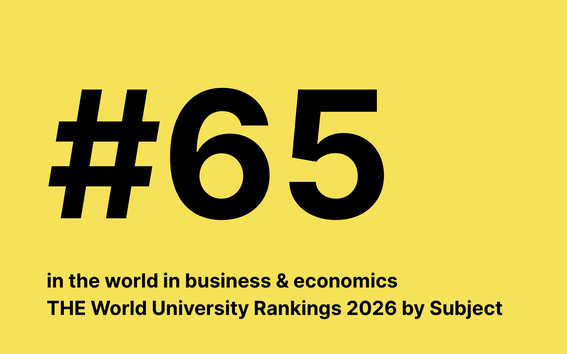 #65 in the world in business & economics THE World University Rankings 2026 by Subject on a yellow background.