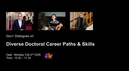 Tapahtumajuliste, jossa kolme ihmistä ja teksti Diverse Doctoral Career Paths & Skills, maanantaina 2. helmikuuta 2026, 15:30 – 17:30.