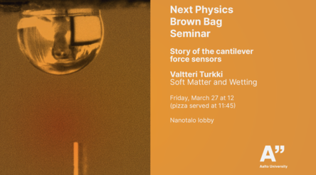 Poster for a physics seminar at Aalto University about cantilever force sensors. Image shows a spherical object in orange hue.