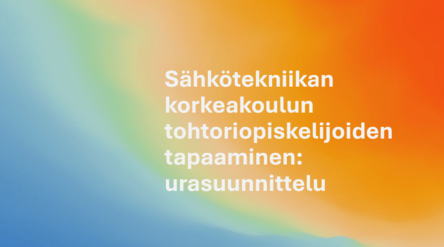 Tapahtumakuva, jossa valkoinen teksti tohtoriopiskelijoiden urasuunnittelusta värikkäällä taustalla