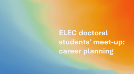 Text “ELEC doctoral students’ meet-up: career planning” on a blue, green and orange gradient background