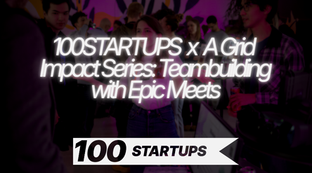 100STARTUPS promotional image for Epic Meets session