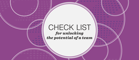 Checklist for unlocking the potential of a team
