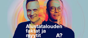 Alustatalouden faktat ja myytit -podcastin juontajat professorit Timo O. Vuori ja Tero Ojanperä. 