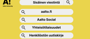 Sisäisen viestinnän pääkanavat: aalto.fi, aalto social, yhteisötilaisuudet ja henkilöstön uutiskirje.