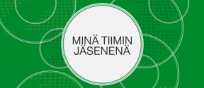Minä tiimin jäsenenä