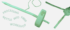 A workshop flyer for processing nettle into fibre. Shows nettle tools and organisational logos in green.