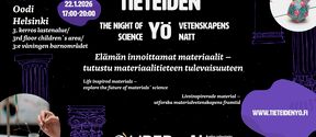 Tapahtumajuliste 'Tieteen yö' 22. tammikuuta 2026 Oodissa, Helsingissä. Kuvissa kädet ja värikkäitä materiaaleja.