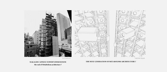 Comparison of Nakagin Capsule Tower's demolition and future Metabolism architecture sketches.