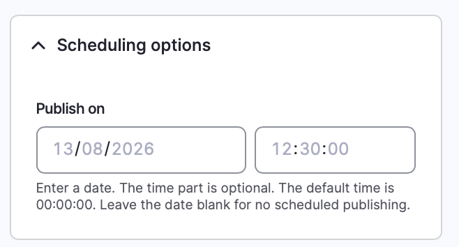 Scheduling options card with date 13/08/2026 and time 12:30:00 fields for publishing