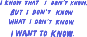 I know that I don't know