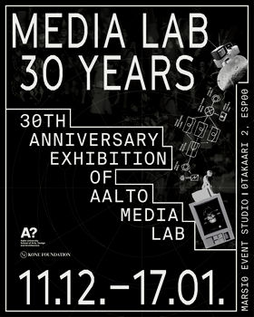 Aalto Media Lab 30 Years Exhibition