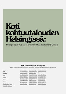 Green background with a bold text stating "Home in Helsinki's reasonable economy
Report on joint housing cooperatives as a way of breaking away from unequal and unsustainable economic growth"