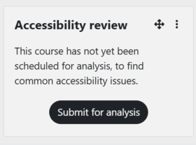 Screenshot titled 'Accessibility review' with text about scheduling a course for analysis. Button reads 'Submit for analysis'.
