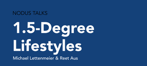 NODUS TALKS 1.5-Degree Lifestyles