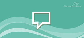 Course feedback illustration, a bubble