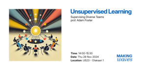 Unsupervised learning - Making Waves event flyer