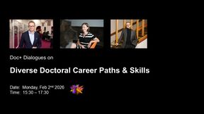 Tapahtumajuliste, jossa kolme ihmistä ja teksti Diverse Doctoral Career Paths & Skills, maanantaina 2. helmikuuta 2026, 15:30 – 17:30.