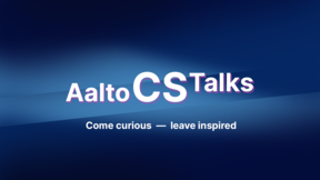 Blue Aalto CS Talks banner with white slogan text: Come curious — leave inspired