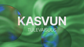 Teksti ”KASVUN TULEVAISUUS” vihreällä aaltoilevalla taustalla ja läpikuultavia palloja.