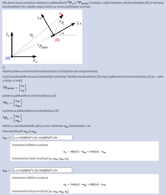 Esimerkkikuva kinematiikan tehtävästä, jossa opiskelijan on hyödynnettävä perustrigonometriaa muodostaessaan pisteen n koordinaatit A-koordinaatistossa.