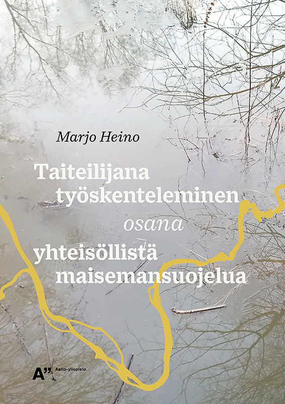 Väitöskirjan kannessa on kuva Kokemäenjoesta, jonka varrella asuvat yhteisöt olivat taiteellisen tutkimuksen kohteena