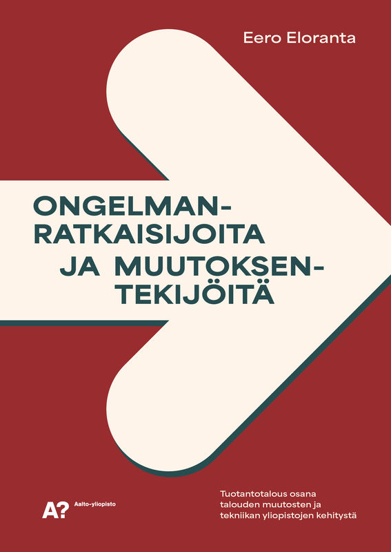 Ongelmanratkaisijoita ja muutoksentekijöitä -kirjan kansi.