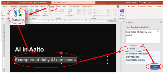 Screenshot of a PowerPoint translation feature. Text 'Examples of daily AI use cases' is translated to Finnish.