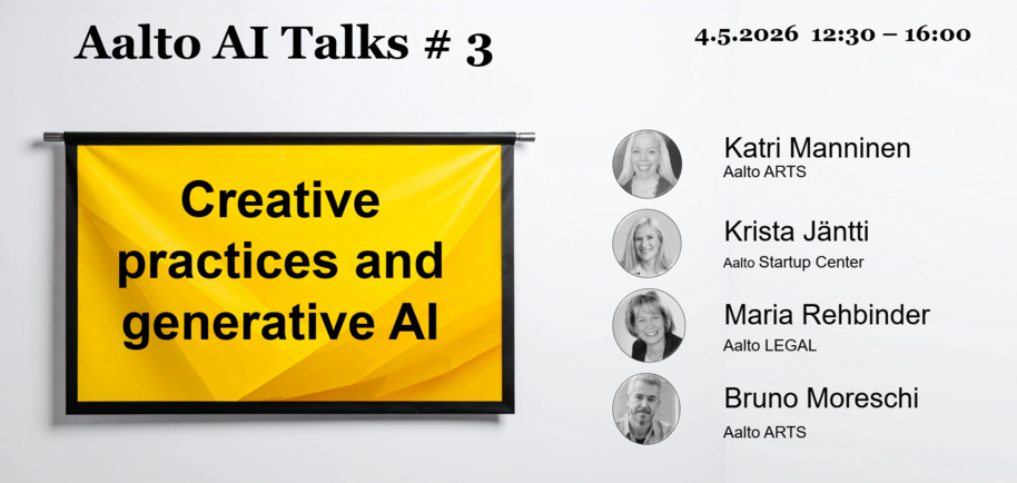 Poster for Aalto AI Talks #3 on creative practices and generative AI, listing four speakers and event time