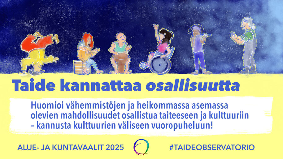 Illustration of diverse people with text promoting art inclusivity. Finnish text includes election details for 2025.