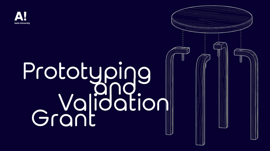 tummansininen tausta, jossa on valkoisella tekstillä teksti ”Prototyping and Validation Grant” sekä kuva puisen jakkaran osiksi puretusta rakenteesta
