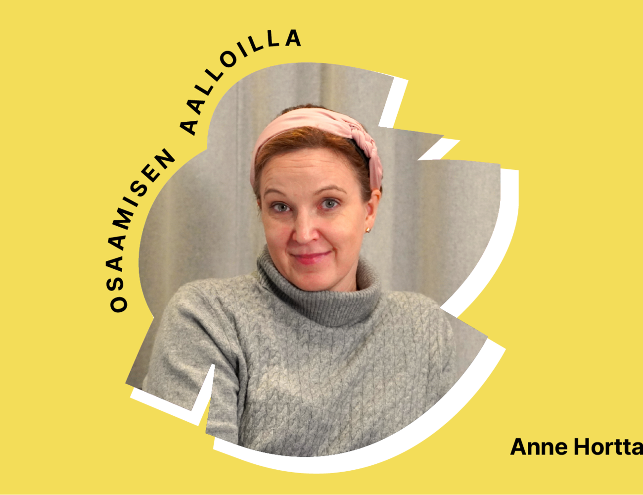 Toisen jakson vieras Anne Horttanainen