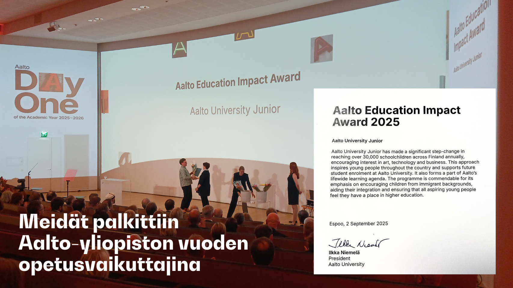 Ihmisiä lavalla vastaanottamassa Aalto Education Impact Award 2025 -palkintoa. Yleisö istuu. Teksti: Meidät palkittiin Aalto-yliopiston vuoden opetusvaikuttajina.