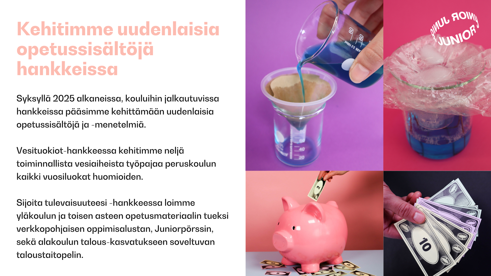 Teksti suomeksi vuonna 2025 kehitetyistä uusista opetussisällöistä.