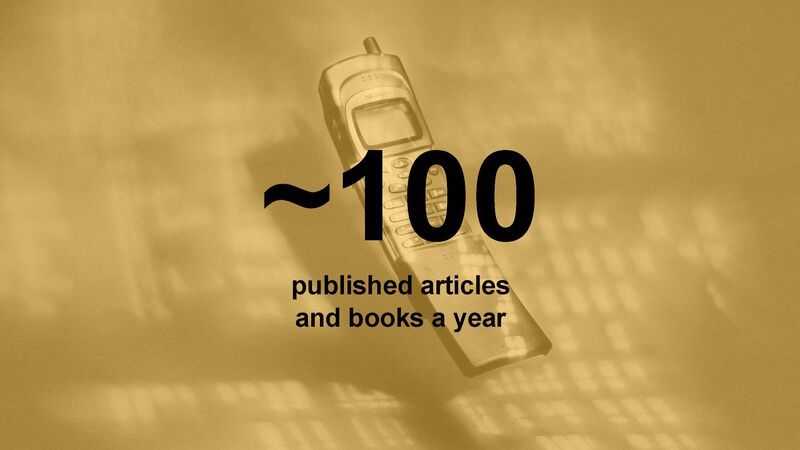 Yellow-toned graphic with an old mobile phone and text: ~100 published articles and books a year