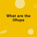 What are the liftups graphic