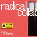 LaserTalks: Radical Collaboration