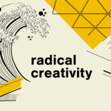 Radical creativity illustration: Anna Muchenikova
