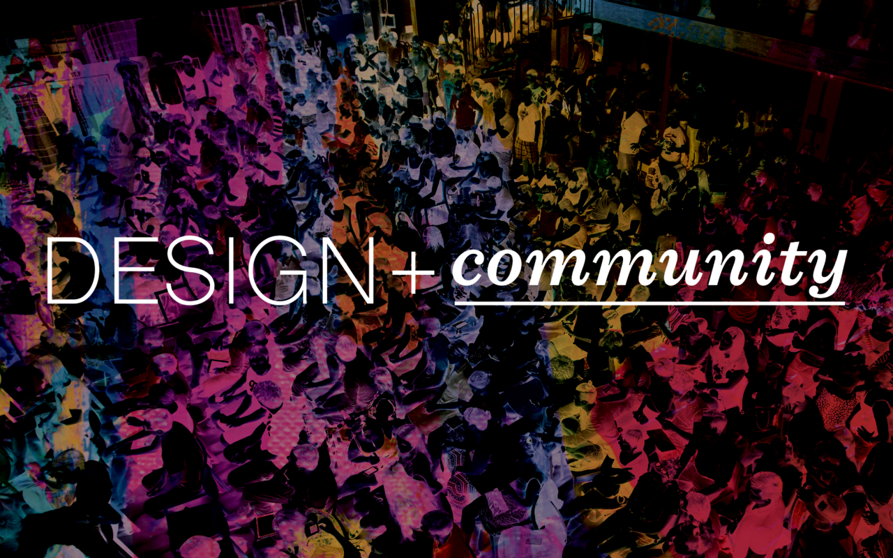 Design + Community
